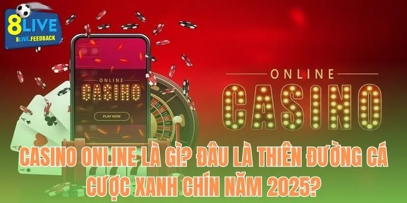 Casino Online tại 8LIVE