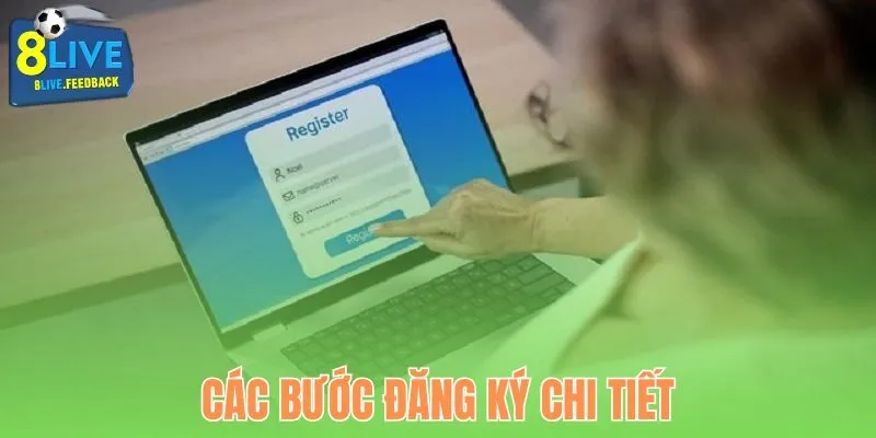 Quy trình đăng ký tài khoản 8Live cực đơn giản