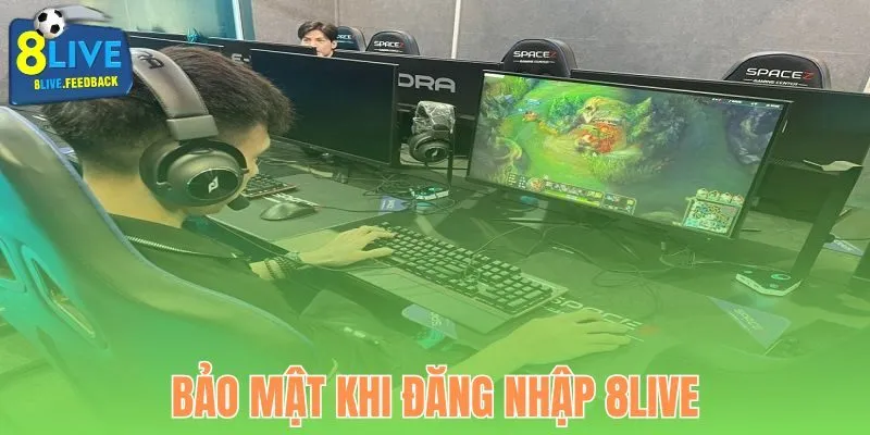 Biện pháp bảo mật khi đăng nhập 8Live