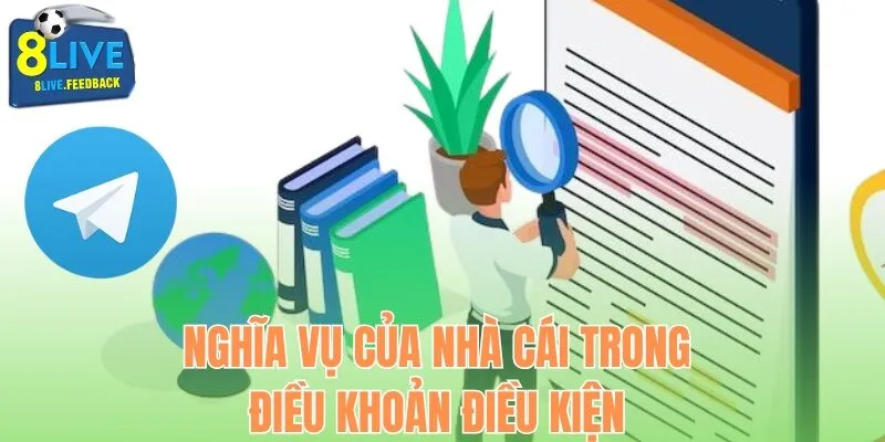 Nghĩa vụ của nhà cái trong điều khoản điều kiện bản mới nhất