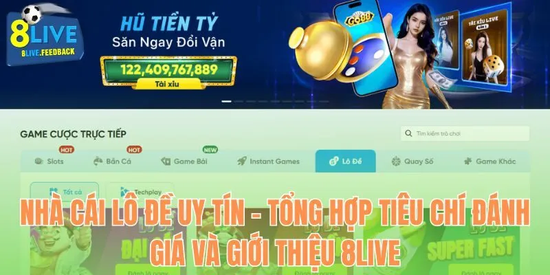 Nhà Cái Lô Đề Uy Tín 8LIVE